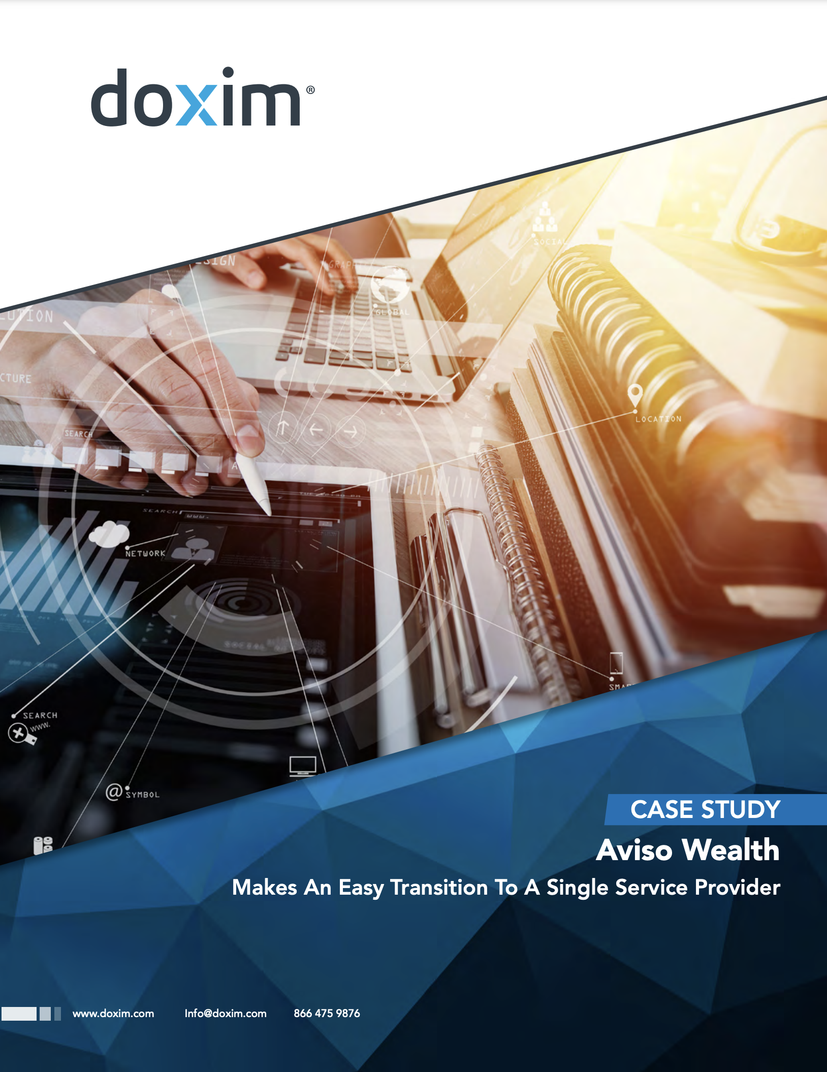 Case Study: Aviso Wealth Makes An Easy Transition To A Single Service Provider