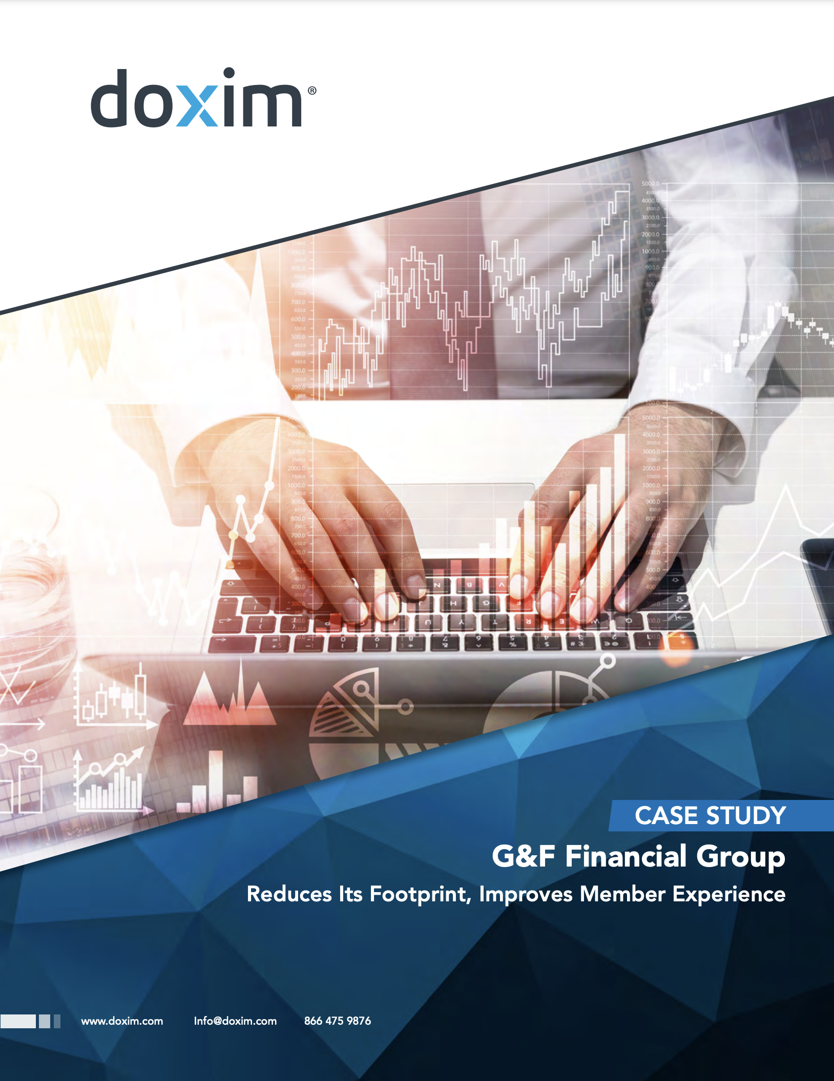 Case study: G&F Financial Group Reduces Its Footprint, Improves Member Experience