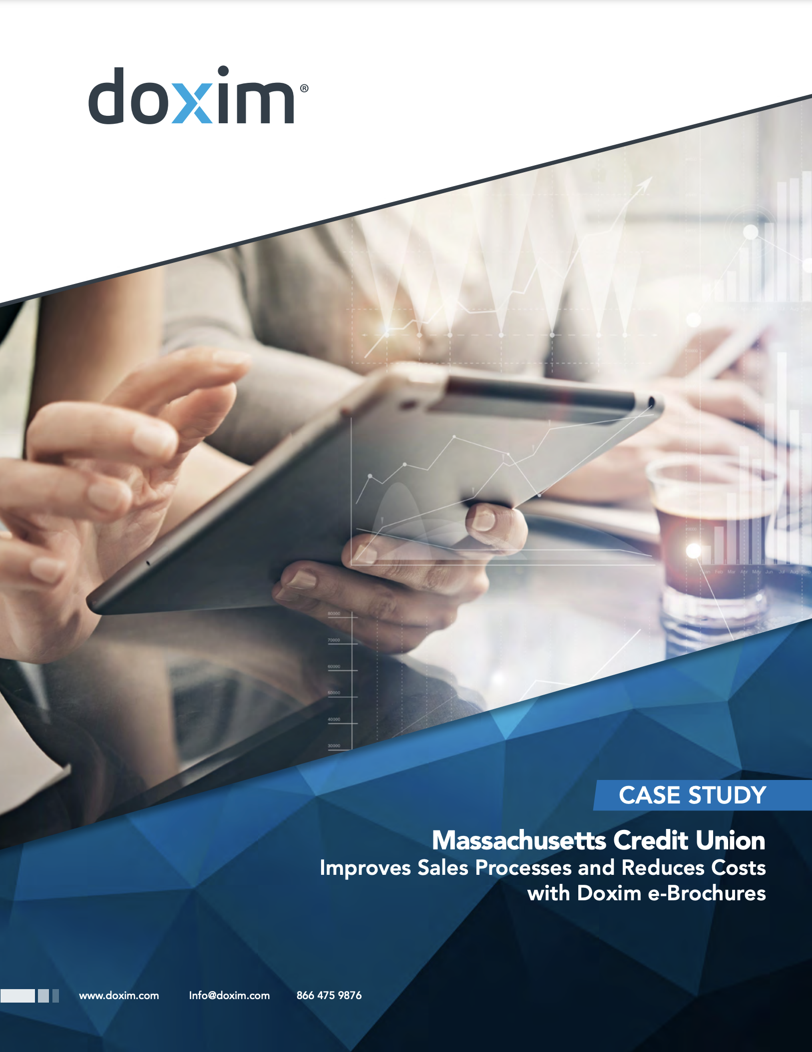 Case study: Massachusetts Credit Union Improves Sales Processes and Reduces Costs with Doxim e-Brochures