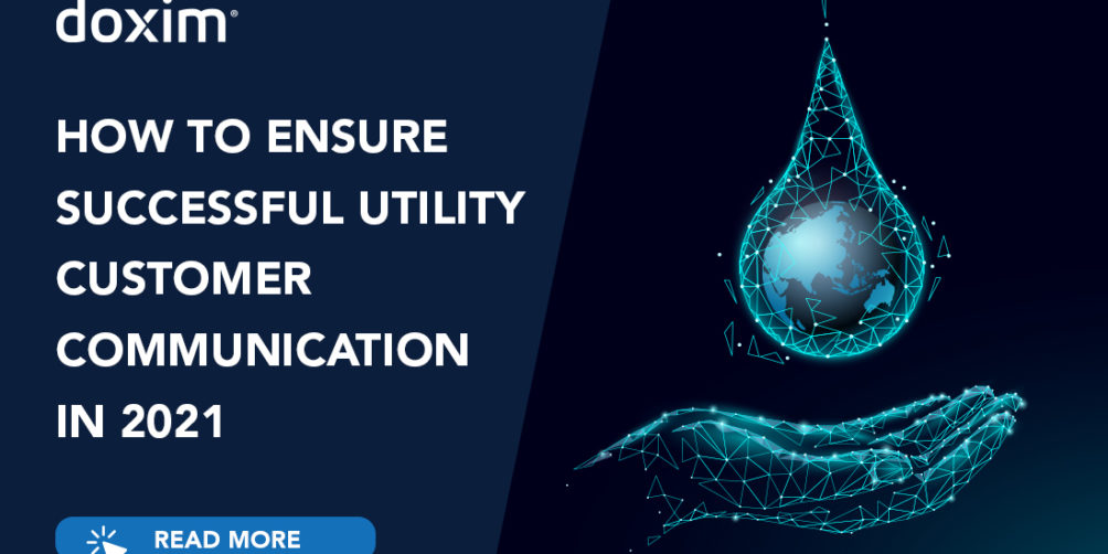 How to ensure successful utility customer communication in 2021