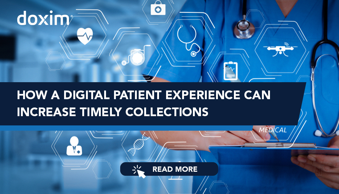 How a Digital Patient Experience Can Increase Timely Collections