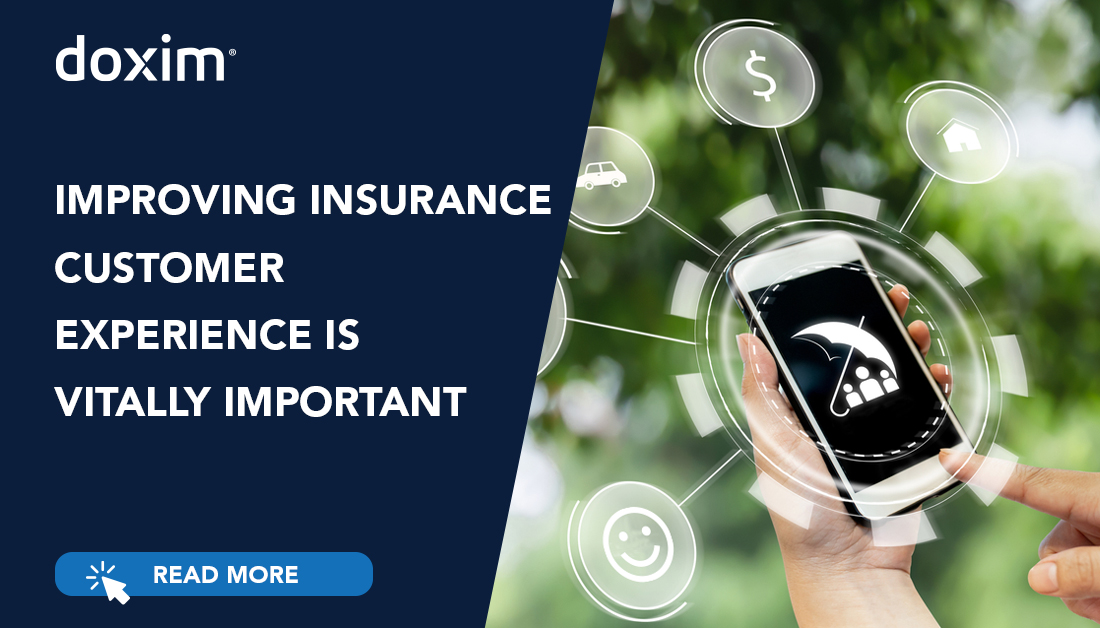IMPROVING INSURANCE CUSTOMER EXPERIENCE IS VITALLY IMPORTANT