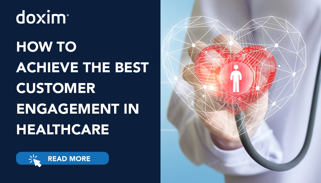 How to Achieve the Best Customer Engagement in Healthcare