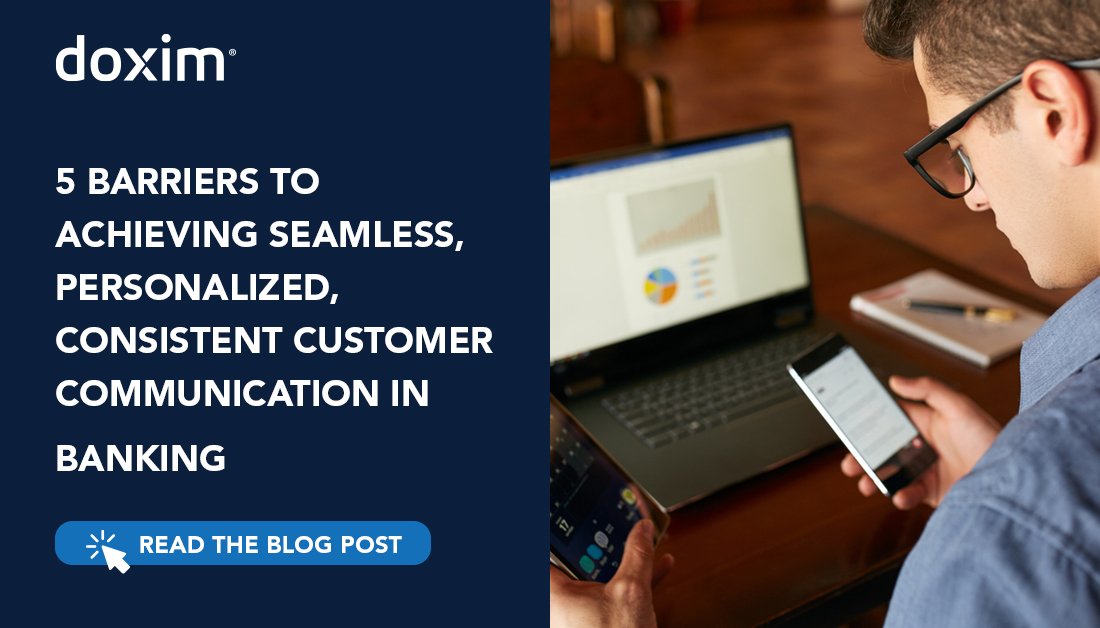 5-BARRIERS-TO-ACHIEVING-SEAMLESS-PERSONALIZED-CONSISTENT-CUSTOMER-COMMUNICATION-IN-BANKING.