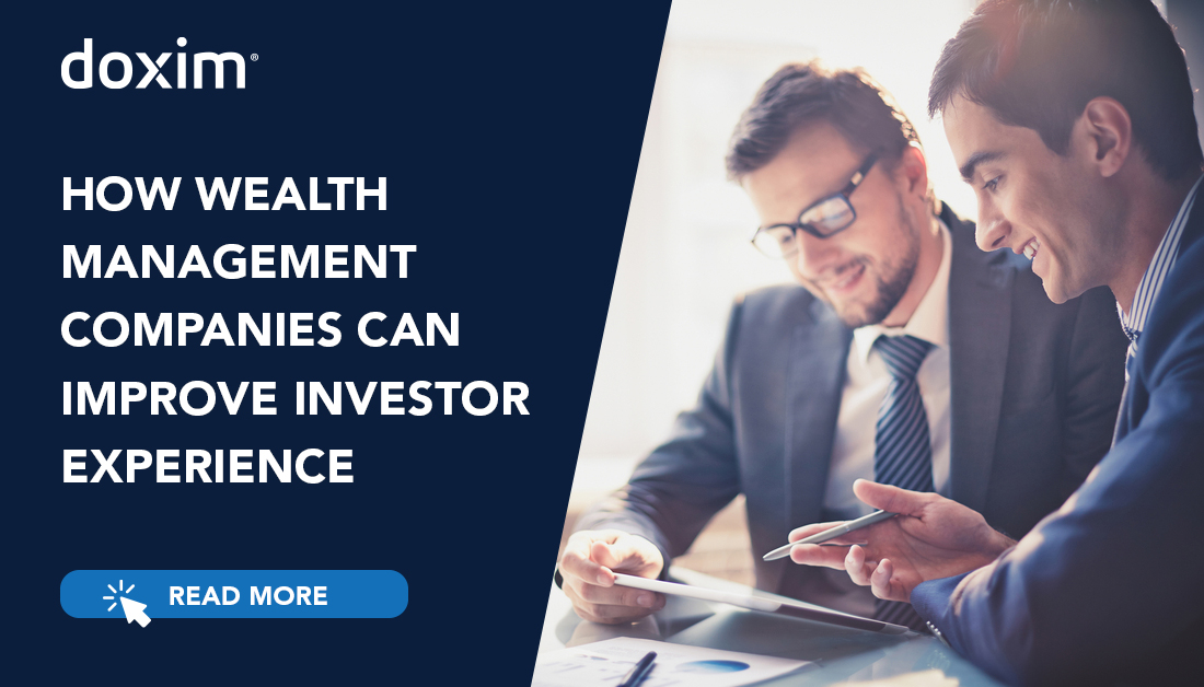 How Wealth Management Companies Can Improve Investor Experience