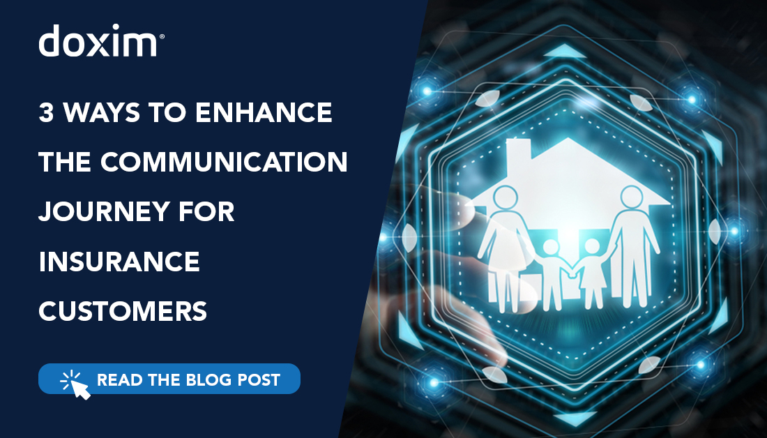 3 Ways to Enhance the Communication Journey for Insurance Customers