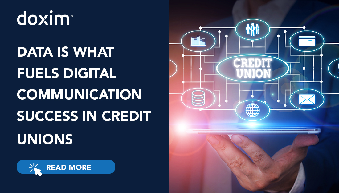 Data is what fuels digital communication success in credit unions