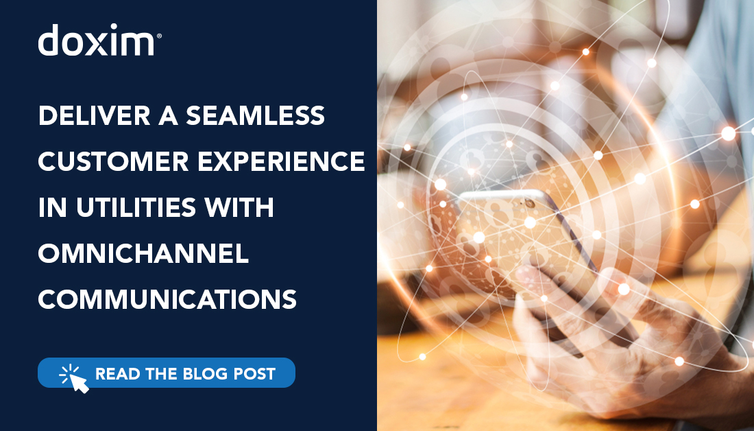 Deliver a Seamless Customer Experience in Utilities with Omnichannel Communications