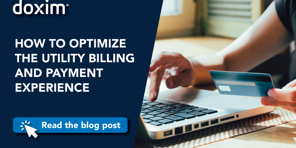 HOW TO OPTIMIZE THE UTILITY BILLING AND PAYMENT EXPERIENCE