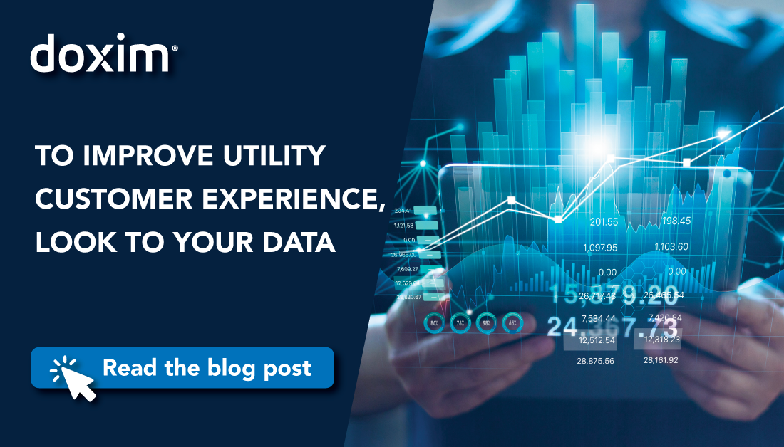 TO IMPROVE UTILITY CUSTOMER EXPERIENCE, LOOK TO YOUR DATA